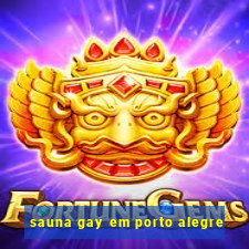 sauna gay em porto alegre